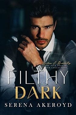 Filthy Dark (Five Points' Mob Collection 3)