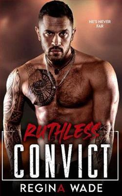 Ruthless Convict