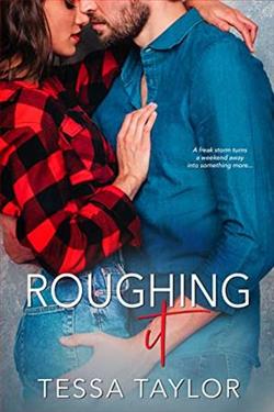 Roughing It
