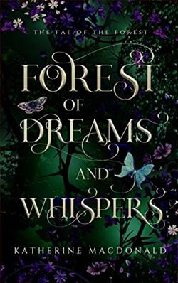 Forest of Dreams and Whispers
