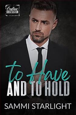 To Have and to Hold