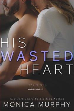 His Wasted Heart (Damaged Hearts 2)