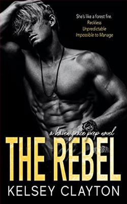 The Rebel (Haven Grace Prep 3)