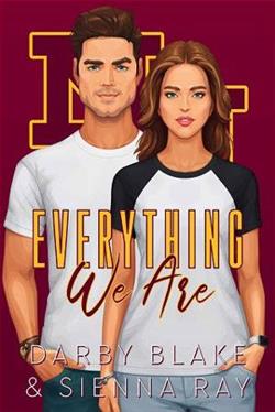 Everything We Are