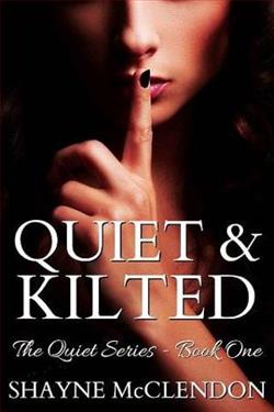 Quiet & Kilted