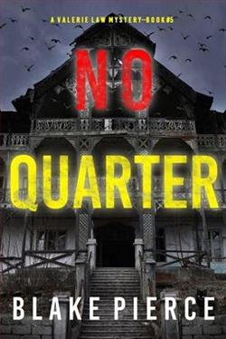 No Quarter