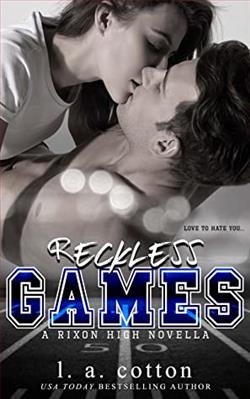 Reckless Games (Rixon High 3)