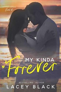 My Kinda Forever (Summer Sisters 6)