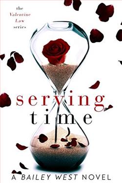 Serving Time (The Valentine Law 1)