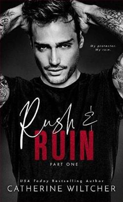 Rush and Ruin