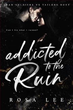 Addicted to the Ruin