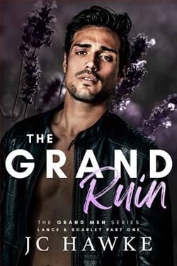 The Grand Ruin: Lance & Scarlet-Part One