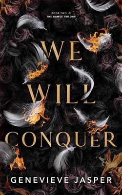 We Will Conquer