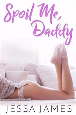 Spoil Me, Daddy