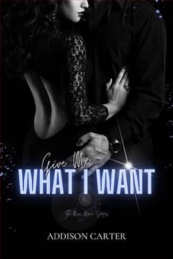 Give Me What I Want