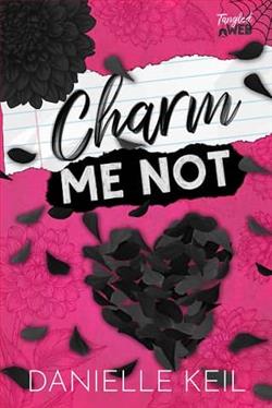 Charm Me Not