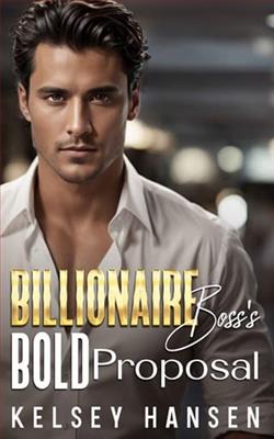 Billionaire Boss's Bold Proposal