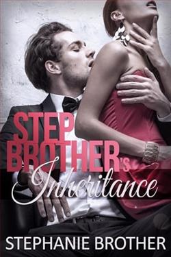 Stepbrother's Inheritance