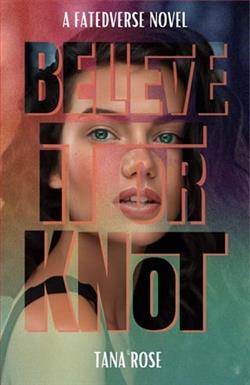 Believe it or Knot