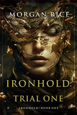 Ironhold, Trial One