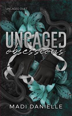 Uncaged Obsessions