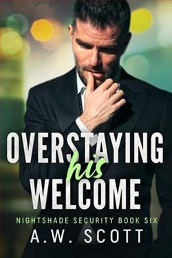 Overstaying His Welcome