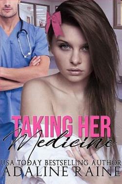 Taking Her Medicine