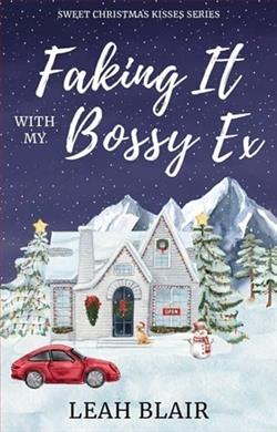 Faking It with My Bossy Ex