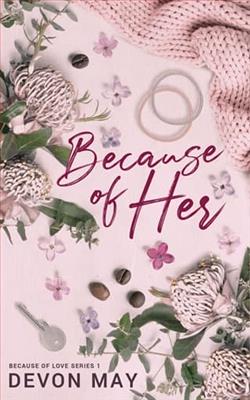 Because of Her