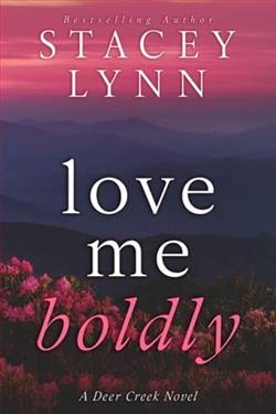 Love Me Boldly