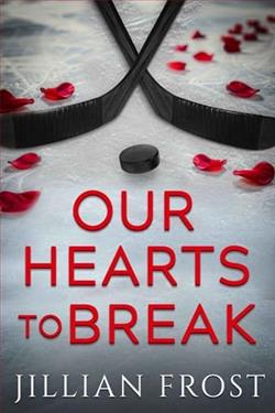 Our Hearts to Break