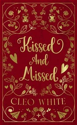 Kissed and Missed