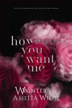 However You Want Me