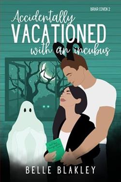 Accidentally Vacationed with an Incubus