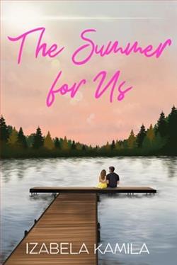 The Summer for Us