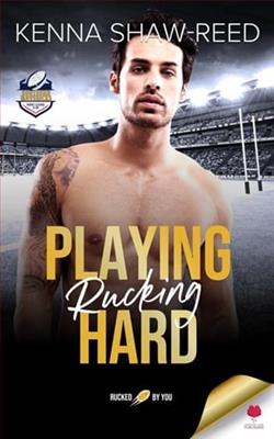 Playing Rucking Hard