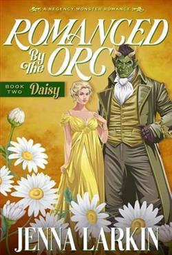Romanced By the Orc