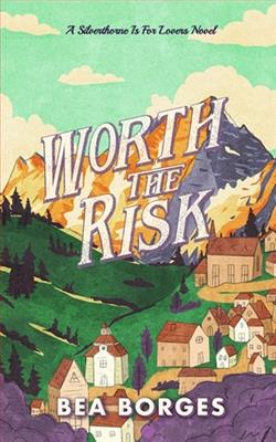 Worth the Risk