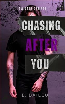 Chasing After You