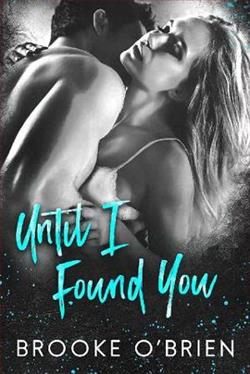 Until I Found You