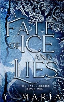 A Fate of Ice and Lies