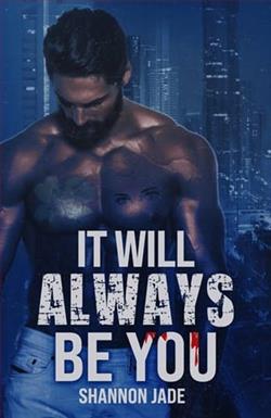 It Will Always Be You