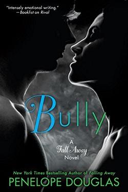 Bully (Fall Away #1).jpg
