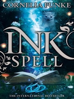 Inkspell (Inkworld 2) by Cornelia Funke