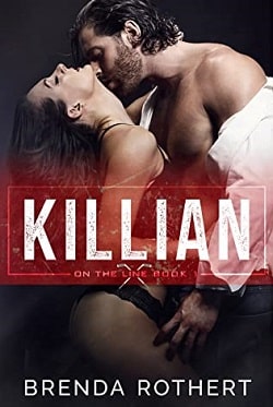 Killian (On the Line 1) by Brenda Rothert
