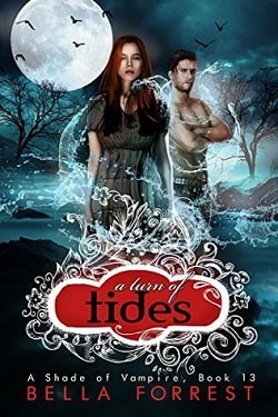 A Turn of Tides (A Shade of Vampire 13) by Bella Forrest