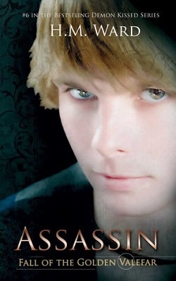 Assassin: Fall of the Golden Valefar (Demon Kissed 6) by H.M. Ward