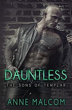Dauntless (Sons of Templar MC 5) by Anne Malcom