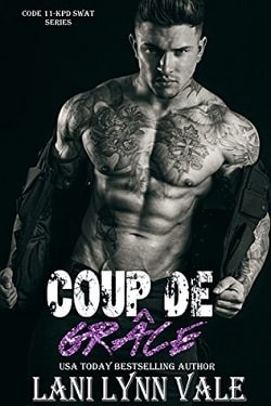 Coup De Grâce (Code 11-KPD SWAT 7) by Lani Lynn Vale