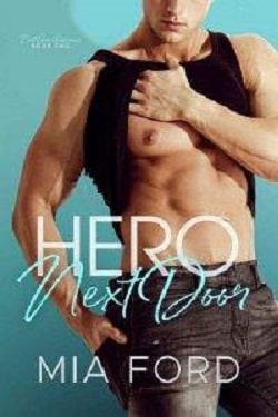 Hero Next Door by Mia Ford